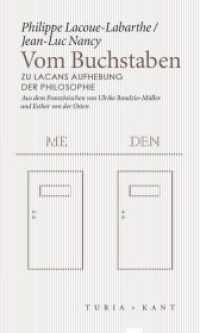 Vom Buchstaben : Zu Lacans Aufhebung der Philosophie (Neue Subjektile) （2019. CCXXX, 230 S. 20 cm）
