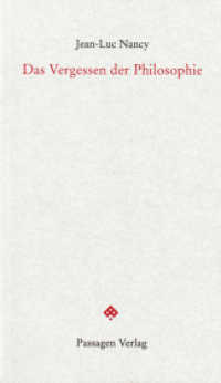 Das Vergessen der Philosophie (Passagen Forum) （3., überarbeitete Auflage. 2010. 120 S. 20.8 cm）