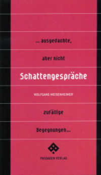 Schattengespr&auml;che (Passagen Kunst) （2010. 108 S. 20 cm）