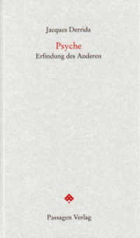 Psyché / Psyche. Bd.1 Bd.1 : Erfindung des Anderen (Passagen Forum) （2011. 112 S. 208 mm）