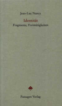Identität : Fragmente, Freimütigkeiten (Passagen Forum) （2010. 88 S. 20.8 cm）