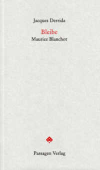Bleibe : Maurice Blanchot (Passagen Forum) （2., überarbeitete Auflage. 2011. 136 S. 20.8 cm）
