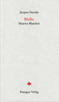 Bleibe : Maurice Blanchot (Passagen Forum) （2., überarbeitete Auflage. 2011. 136 S. 20.8 cm）