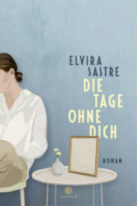 Die Tage ohne dich : Roman （2023. 320 S. 185 mm）