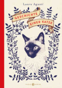 Geschichte einer Katze （2023. 160 S. 170 x 240 mm）