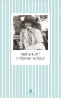 Ferien mit Virginia Woolf （1. 2026. 128 S. 185 mm）
