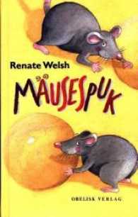 Mäusespuk （1995. 120 S. 200 mm）