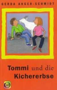 Tommi und die Kichererbse (Club-Taschenbuch-Reihe .209) （2006. 144 S. 56 farb. Abb. 18 cm）