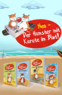 Karatehamsterbuchset : Der Karahtemaster hisst die Segel， Der Karatehamster legt los， Der Karatehamster stellt die Weichen