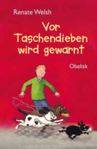 Vor Taschendieben wird gewarnt （2011. 160 S. 26 SW-Abb. 210 cm）
