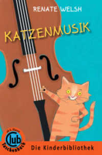 Katzenmusik (Club-Taschenbuch-Reihe Bd.279) （2013. 112 S. 20 SW-Abb. 18 cm）