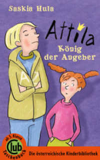 Attila - König der Angeber (Club-Taschenbuch-Reihe Bd.288) （2014. 80 S. 16 SW-Abb. 18 cm）