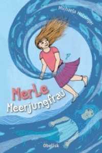 Merle Meerjungfrau （2015. 144 S. 20.1 cm）