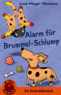 Alarm für Brummel-Schlump (Club-Taschenbuch-Reihe Bd.300) （2016. 56 S. 48 Farbabb. 18 cm）