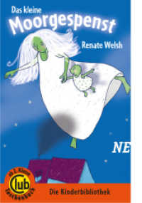 Das kleine Moorgespenst (Club-Taschenbuch-Reihe Bd.306) （2016. 72 S. 24 Farbabb. 18 cm）