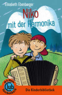 Niko mit der Harmonika (Club-Taschenbuch-Reihe Bd.314) （2017. 120 S. 12 SW-Abb. 18 cm）