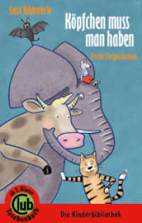 Köpfchen muss man haben : Freche Tiergeschichten (Club-Taschenbuch-Reihe 327) （2018. 72 S. 28 Abb. 18 cm）