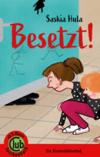 Besetzt! : Ab 3. Klasse (Club-Taschenbuch-Reihe 332) （2020. 80 S. 26 Abb. 18 cm）