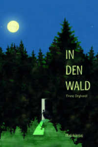 In den Wald （2020. 118 S. 12 Abb. 24 cm）
