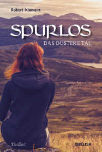 Spurlos : Das düstere Tal. Thriller （2020. 104 S. 20.3 cm）