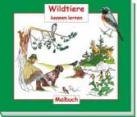 Wildtiere kennen lernen, Malbuch （2003. o. Pag. Mit zahlr. z. Tl. farb. Illustr. 24 x 28 cm）