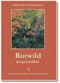 Rotwild-Ansprechfibel : Ansprechfibel （2. Aufl. 2013. 96 S. 65 Abb. 21 cm）