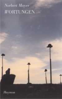Wortungen : Gedichte （2004. 128 S. 21 cm）