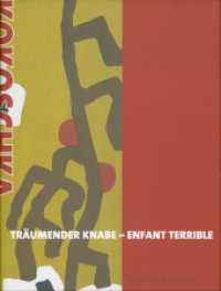Kokoschka, Träumender Knabe - Enfant terrible : [1906-1922] （1. Aufl. 2008. 300 S. zahlr. farb. Abb. 32 cm）