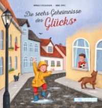 Die sechs Geheimnisse des Glücks （2022. 32 S. 21 cm）