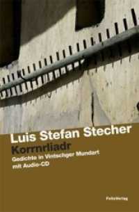 Korrnrliadr : Gedichte in Vintschger Mundart Buch mit Audio-CD (Transfer Bd.35) （2., erw. Aufl. 2009. 184 S. 21 cm）