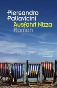Ausfahrt Nizza : Roman (Transfer Bibliothek Bd.121) （2014. 295 S. 21 cm）