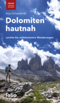 Dolomiten hautnah : Leichte bis mittelschwere Wanderungen (Folio - Südtirol erleben) （2024. 144 S. 20 cm）