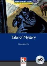 Helbling Readers Blue Series, Level 5 / Tales of Mystery, m. 1 Audio-CD (Helbling Readers Blue Series, Level 5) （2008. 108 S. zahlreiche farbige Abbildungen. 21 cm）