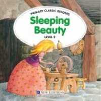 Sleeping Beauty, Class Set : Level 2/ab 3. Lernjahr (Primary Classic Readers) （2006. 36 S. zahlreiche farbige Abbildungen. 18.5 cm）