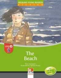 Young Reader, Level a, Fiction / The Beach, mit 1 CD-ROM/Audio-CD, m. 1 CD-ROM : Helbling Young Readers, Level a/1. Lernjahr (Helbling Young Readers) （2013. 32 S. zahlreiche farbige Abbildungen. 23.9 cm）