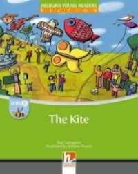 Young Reader, Level b, Fiction / The Kite, Big Book : Helbling Young Readers, Level b/2. Lernjahr (Helbling Young Readers) （2013. 24 S. zahlreiche farbige Abbildungen. 47 cm）