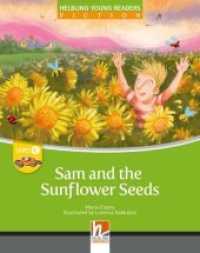 Young Reader, Level c, Fiction / Sam and the Sunflower Seeds, Big Book : Helbling Young Readers, Level c/3. Lernjahr (Helbling Young Readers) （2013. 24 S. zahlreiche farbige Abbildungen. 47 cm）