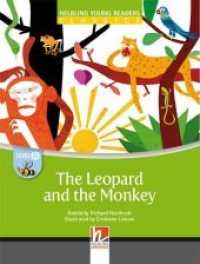Young Reader, Level b / The Leopard and the Monkey, Class Set : Helbling Young Readers, Level b (Helbling Young Readers) （2014. 32 S. zahlreiche farbige Abbildungen. 23.9 cm）