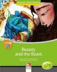 Young Reader, Level e, Classic / Beauty and the Beast, mit 1 CD-ROM/Audio-CD, m. 1 CD-ROM, 2 Teile : Helbling Young Readers Classics, Level e/4. Lernjahr (Helbling Young Readers) （2014. 32 S. zahlreiche farbige Abbildungen. 23.9 cm）
