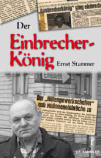 Der Einbrecherkönig （2009. 215 S. m. Abb. 23,5 cm）