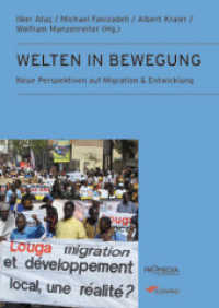 Migration und Entwicklung : Neue Perspektiven (Edition Historische Sozialkunde - Internationale Entwicklung) （2013. 280 S. 24 cm）