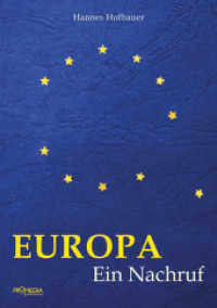Europa : Ein Nachruf （NED. 2020. 272 S. 21 cm）