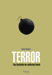 Terror : Eine Geschichte der politischen Gewalt （NED. 2022. 200 S. 21 cm）