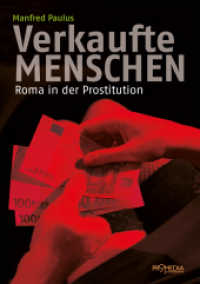 Verkaufte Menschen : Roma in der Prostitution （2024. 224 S. 21 cm）