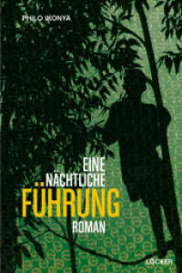Eine nächtliche Führung : Roman （2012. 200 S. 20.5 cm）