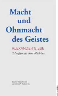 Macht und Ohnmacht des Geistes : Schriften aus dem Nachlass (edition pen) （2018. 164 S. 20.5 cm）
