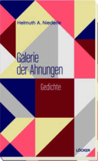 Galerie der Ahnungen : Gedichte （2019. 100 S. 20.5 cm）