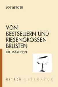 Von Bestsellern und riesengroßen Brüsten : Die Märchen （1., Auflage. 2012. 260 S. 21 cm）