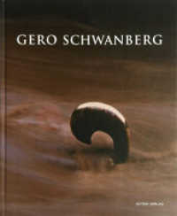 Gero Schwanberg （2014. 176 S. zahlr. Farb. und SW.Abb. 28.5 cm）