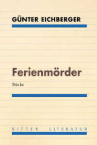 Ferienmörder : Stücke （2016. 264 S. 21 cm）